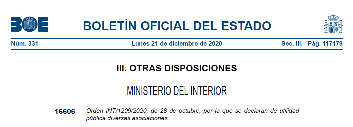 El Ministerio del Interior nos califica como Entidad de Utilidad Pública